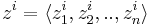 z^i=\langle z^i_1,z^i_2,..,z^i_n\rangle