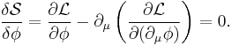 \frac{\delta \mathcal{S}}{\delta\phi}=\frac{\partial\mathcal{L}}{\partial\phi}-\partial_\mu  \left(\frac{\partial\mathcal{L}}{\partial(\partial_\mu\phi)}\right)=0.