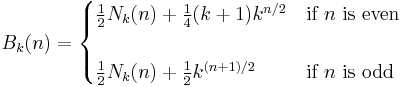 
B_k(n) = 
\begin{cases}
{1\over 2}N_k(n) %2B {1\over 4}(k%2B1)k^{n/2} & \text{if }n\text{ is even} \\  \\
{1\over 2}N_k(n) %2B {1 \over 2}k^{(n%2B1)/2} & \text{if }n\text{ is odd}
\end{cases}
