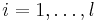 i=1,\ldots,l