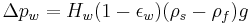 \Delta p_{w} = H_{w} (1- \epsilon_{w}) (\rho_{s} - \rho_{f}) g