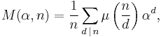 M(\alpha,n)={1\over n}\sum_{d\,|\,n}\mu\left({n \over d}\right)\alpha^d,