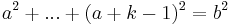  a^2 %2B ... %2B (a%2Bk-1)^2 = b^2