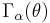 \Gamma_{\alpha}(\theta)