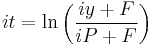 it = \ln\left(\frac{iy %2B F}{iP %2B F}\right)