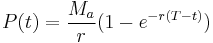 P(t) = \frac{M_a}{r}(1 - e^{-r(T-t)})