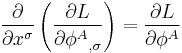 
\frac{\partial}{\partial x^{\sigma}} \left( \frac{\partial L}{\partial {\phi^A}_{,\sigma}} \right) =
\frac{\partial L}{\partial \phi^A}
