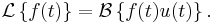 \mathcal{L}\left\{f(t)\right\} = \mathcal{B}\left\{f(t) u(t)\right\}.