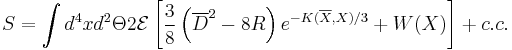 S = \int d^4x d^2\Theta 2\mathcal{E}\left[ \frac{3}{8} \left( \overline{D}^2 - 8R \right) e^{-K(\overline{X},X)/3} %2B W(X) \right] %2B c.c.