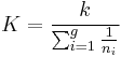 K = \frac{k}{\sum_{i=1}^g \frac{1}{n_i}}