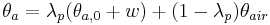  \theta_{a} = \lambda_{p}(\theta_{a,0}%2Bw)%2B(1-\lambda_{p})\theta_{air} 