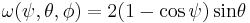 \omega(\psi,\theta,\phi) = 2(1-\cos\psi)\sin\!\theta\, 