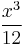 \frac{x^3}{12}