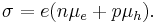 \sigma=e(n\mu_e%2Bp\mu_h).