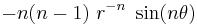  -n(n-1)~r^{-n}~\sin(n\theta)\, 