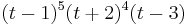 (t-1)^5(t%2B2)^4(t-3)