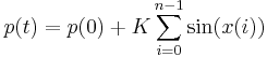 p(t) = p(0) %2B K\sum_{i=0}^{n-1}\sin(x(i))