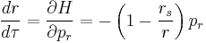 
\frac{dr}{d\tau} = \frac{\partial H}{\partial p_{r}} = - \left(1 - \frac{r_{s}}{r} \right) p_{r}
