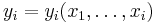 y_i=y_i (x_1, \ldots ,x_i)