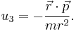 
u_3 = -\frac{\vec{r}\cdot\vec{p}}{m r^2}.

