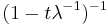 \, (1 - t\lambda^{-1})^{-1}