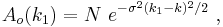 A_o (k_1) = N\ e^{-\sigma^2 (k_1-k)^2 / 2} \ , 