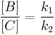  \frac{[B]}{[C]}=\frac{k_1}{k_2}