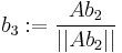 b_3:=\frac{A b_2}{||Ab_2||}