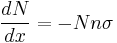 \frac{dN}{dx}= -N n \sigma