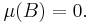  \mu(B)=0.