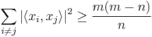 \sum_{i\neq j} |\langle x_i , x_j \rangle|^2 \geq \frac{m(m-n)}{n}