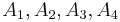 A_1,A_2,A_3,A_4