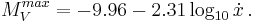 \ M^{max}_{V} = -9.96 - 2.31 \log_{10} \dot{x} \,.