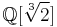 \mathbb Q[\sqrt[3]2]