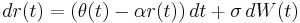 dr(t) = (\theta(t) - \alpha r(t))\,dt %2B \sigma\, dW(t)\,\!