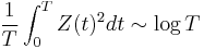 \frac{1}{T} \int_0^T Z(t)^2 dt \sim \log T