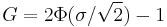 G = 2 \Phi(\sigma/\sqrt{2})-1