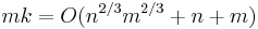  mk = O( n^{2/3} m^{2/3} %2B n %2B m )