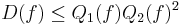 D(f) \leq Q_1(f)Q_2(f)^2