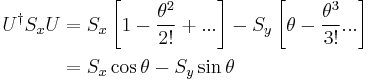 
\begin{align}
U^\dagger S_x U &{}= S_x \left[ 1 - \frac{\theta^2}{2!} %2B ... \right] - S_y \left[ \theta - \frac{\theta^3}{3!} ... \right] \\
&{} = S_x \cos\theta - S_y \sin\theta\\
\end{align}
