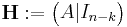 \mathbf{H}�:= \begin{pmatrix}
A | I_{n-k} \\
\end{pmatrix}