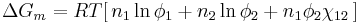 \Delta G_m =  RT[\,n_1\ln\phi_1 %2B n_2\ln\phi_2 %2B n_1\phi_2\chi_{12}\,] \,