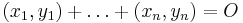 (x_1,y_1)%2B\ldots%2B(x_n,y_n) = O