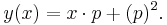  y(x) = x \cdot p %2B (p)^2. \,\!