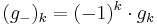 (g_-)_k = (-1)^k \cdot g_k