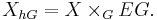 X_{hG} = X\times_G EG.