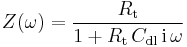 
Z(\omega)=\frac{R_{\text{t}}}{1%2BR_{\text{t}}\,C_{\text{dl}}\,\text{i} \,\omega}
