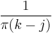 \frac{1}{\pi (k - j)}