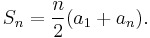  S_n=\frac{n}{2}( a_1 %2B a_n).