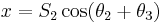 x=S_2\cos(\theta_2%2B\theta_3)\;